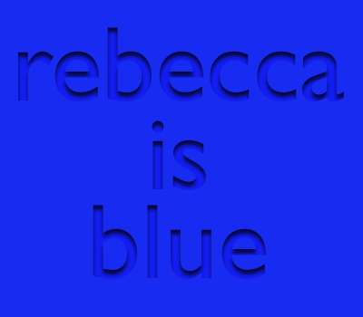 Rebecca is blue
